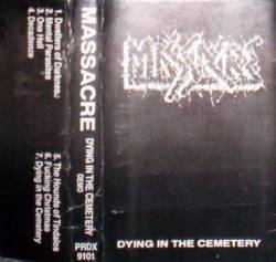 Massacre (CR) : Dying in the Cemetery